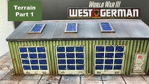 Team Yankee West Germans Terrain Part 1: Mechanics Workshop, Terrain for Team Yankee & Flames of War
