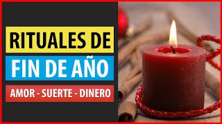 ✔️ 10 Rituales de Fin de Año  | ATRAE DINERO - AMOR - SUERTE 🔮🎉💰