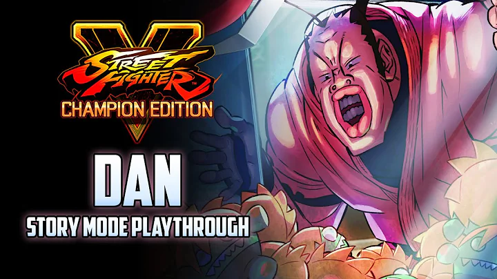 Street Fighter 5 Champion Edition - Dan's Story Mo...