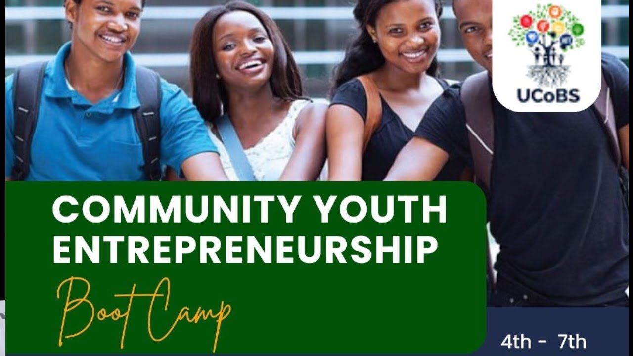 COMMUNITY YOUTH ENTREPRENEURSHIP BOOTCAMP : FINAL DAY - YouTube