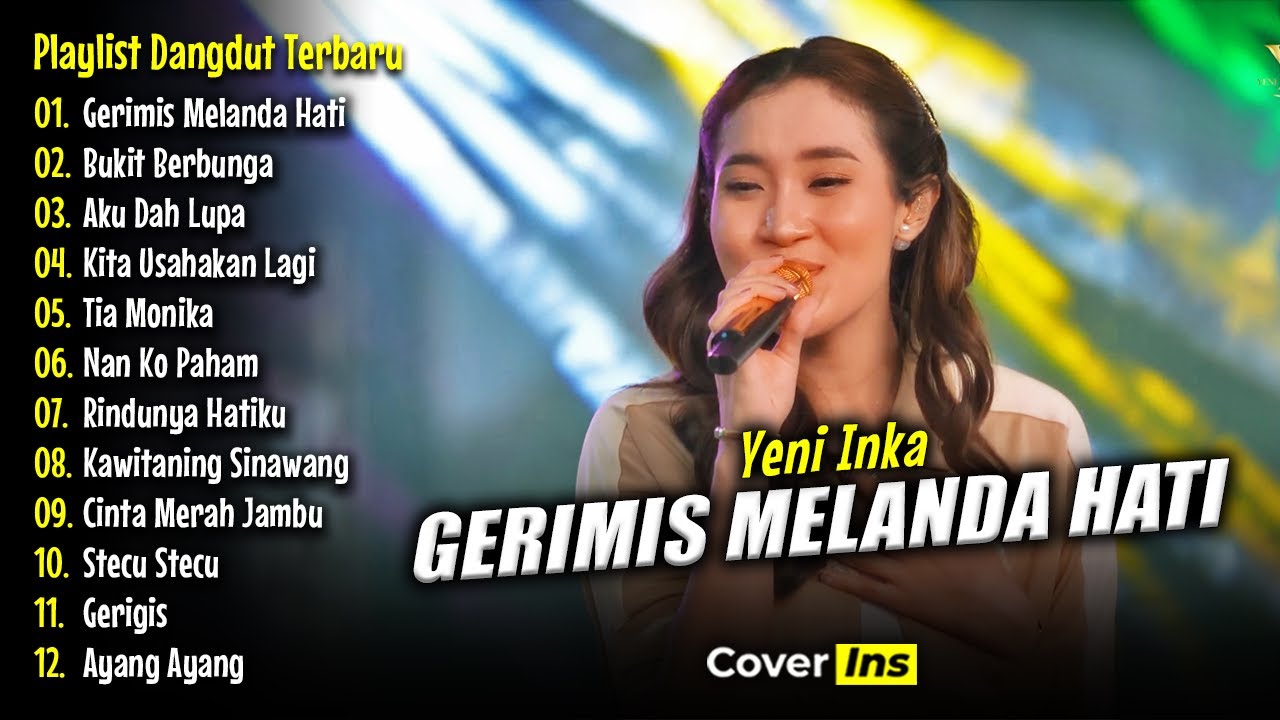 Yeni Inka - Gerimis Melanda Hati | Full Album Terbaru 2025 Tanpa Iklan