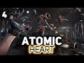 Я так хочу, чтобы лето не кончалось ⭐ Atomic Heart [PC 2023] #4