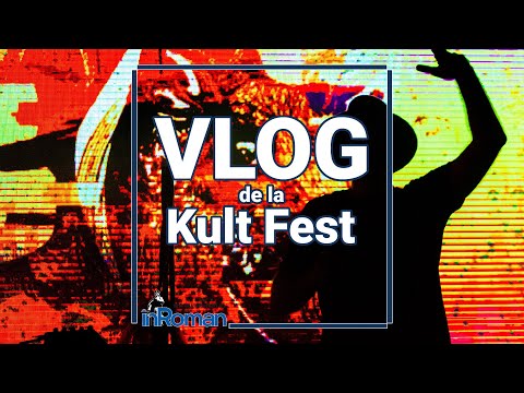 Vlog: Am fost la Kult Fest