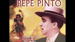 Pepe Pinto - Mi Niña Lola