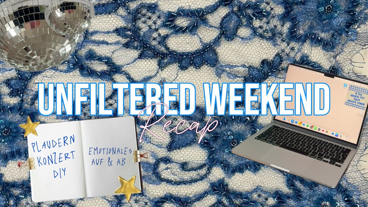 Ein echtes Wochenende – unfiltered 😵‍💫 | emotional, krank & trotzdem schöne Momente | Weekend Recap
