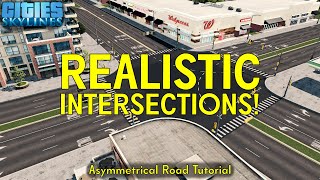 Realistic Intersections in Cities: Skylines - Traffic Management Tutorial