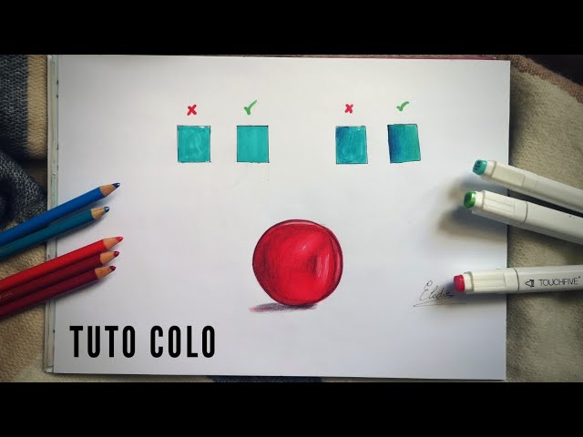 TUTO COLO] - Bien colorier avec des feutres à alcool et crayons de