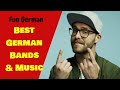 BEST GERMAN BANDS and MUSIC - FUN GERMAN