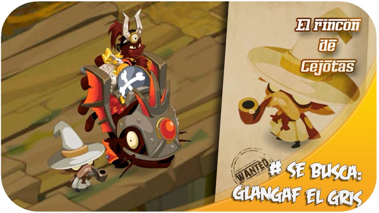 [DOFUS] Se busca: Glangaf el gris games people play
