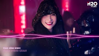 Pháo Hồng Remix, Nụ Cười Ai Nát Lòng Ngày Mai Em Lấy Chồng 🎼 Top 24 Bản Nhạc EDM TikTok Hot Nhất