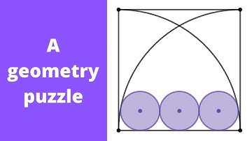 Three circles that are inscribed between two quarter circles  A geometry puzzle
