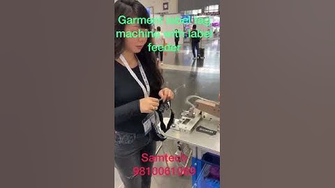 GARMENT LABEL TAG MACHINE WITH AUTO FEEDER