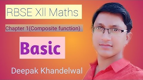RBSE 12th Maths chapter 1(Composite Function) Basic part-1