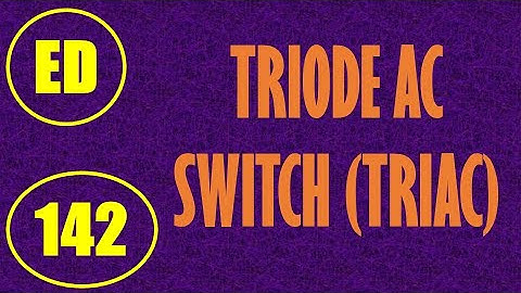 Electron Devices | Lecture-142 | TRIODE AC Switch (TRIAC)