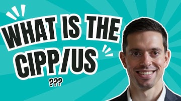 What is the CIPP/US? - CIPP/US Certification v2.6