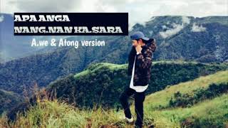 Video thumbnail of "Apa Anga Nang.nan Ka.sara /Awa anga nang.nan ka.gala (cover)"