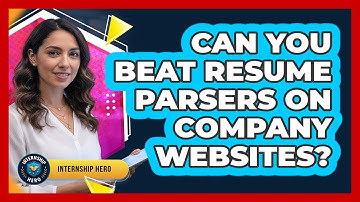 Can You Beat Resume Parsers On Company Websites? - Internship Hero