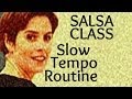 Salsa Basic Steps for beginners to slow tempo music 19/22