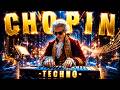 CHOPIN x MELODIC TECHNO 🌙 Deep Focus, Night Drive & Emotional Energy