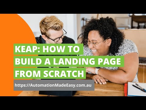 How To Create A Keap (Infusionsoft) Landing Page From Scratch