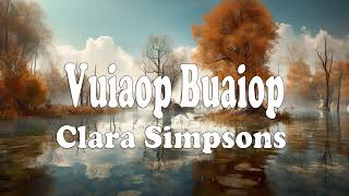 Vuiaop Buaiop - Clara Simpsons by Phoenix Audio 2 views 11 months ago 3 minutes, 29 seconds