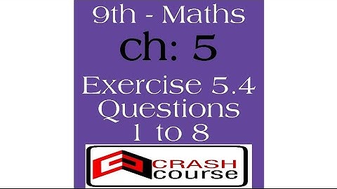 9th class Math, Exercise 5.4 Question no 1 to 8- chapter 5 Factorization - Matric part 1 Math.