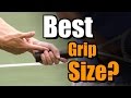 What Grip Size is Best?