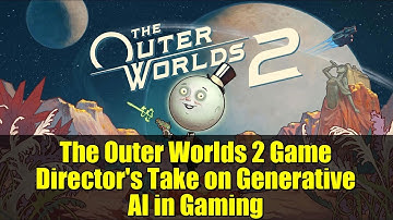 The Outer Worlds 2 Game Director
