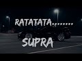 Ratatatata 911 Hear Shots Ratatata Supra Car Edit