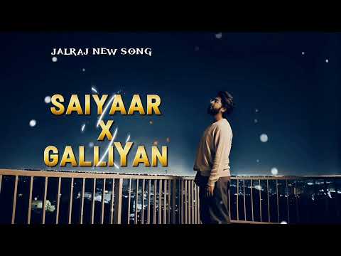 Saiyaara X Galliyan Jalraj Version New Mashups 2025 Abhishekganesh T2q Saiyaarasongjalrajsong Saiyaara X Galliyan Jalraj Version New Mashups 2025 Abhishekganesh T2q Saiyaarasongjalrajsong
