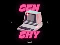 A.Z - SEN SHY (Official Audio)