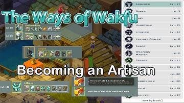 The Ways of Wakfu in action - The Professions