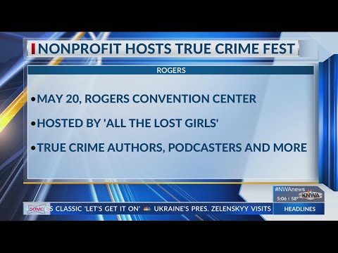 True Crime Fest coming to Rogers Convention Center