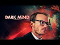 Dark Mind | Official Trailer