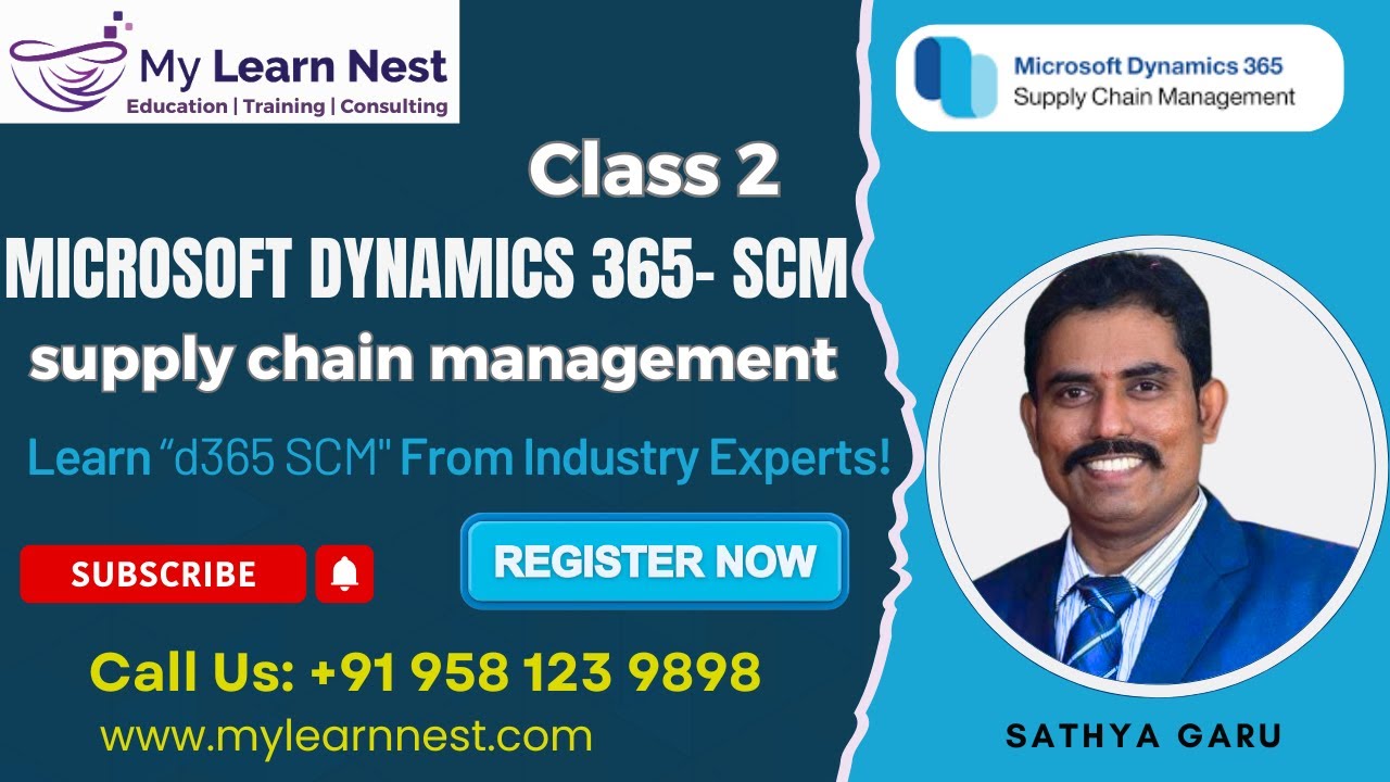 Microsoft Dynamics 365 SCM – Class 2 Demo with Real-Time Practice" - My ...