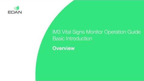 EDAN iM3 Vital Signs Monitor Basic Introduction