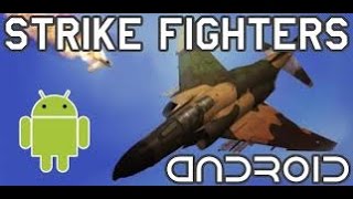 Strike Fighters iOS / Android Gameplay Trailer HD screenshot 1
