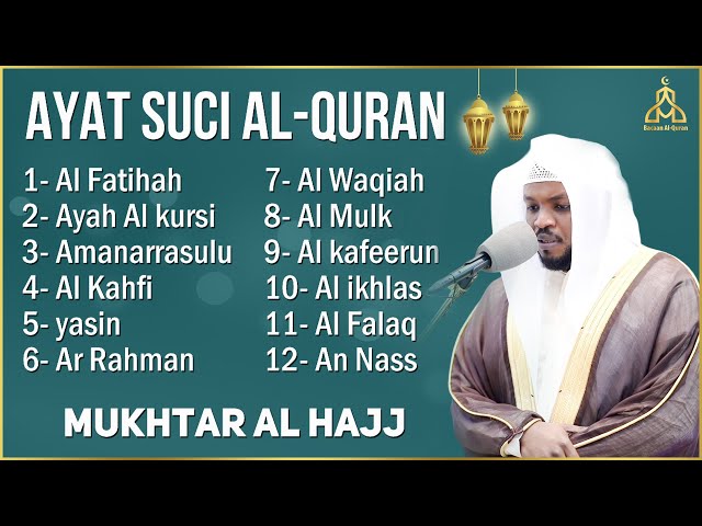 Alquran Dengan Suara Yang Sangat Indah | Alfatiha, Alkahfi,Yasin,Alwaqia,Arrahman,Almulk Almoeathat class=