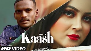 Kaash Kaka | New Punjabi Song 2021 | Latest Song