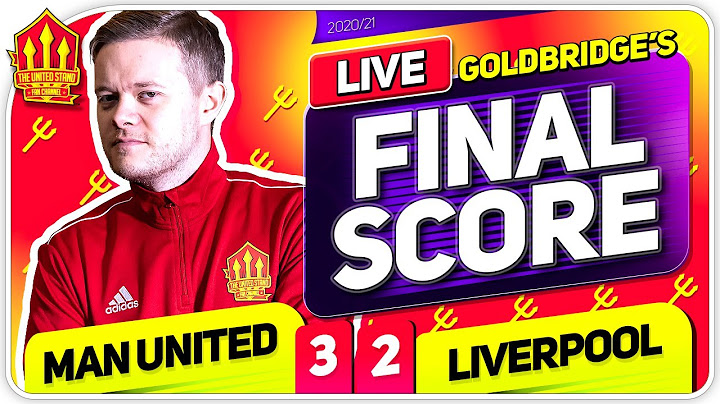 GOLDBRIDGE! Manchester United 3-2 Liverpool Match Reaction