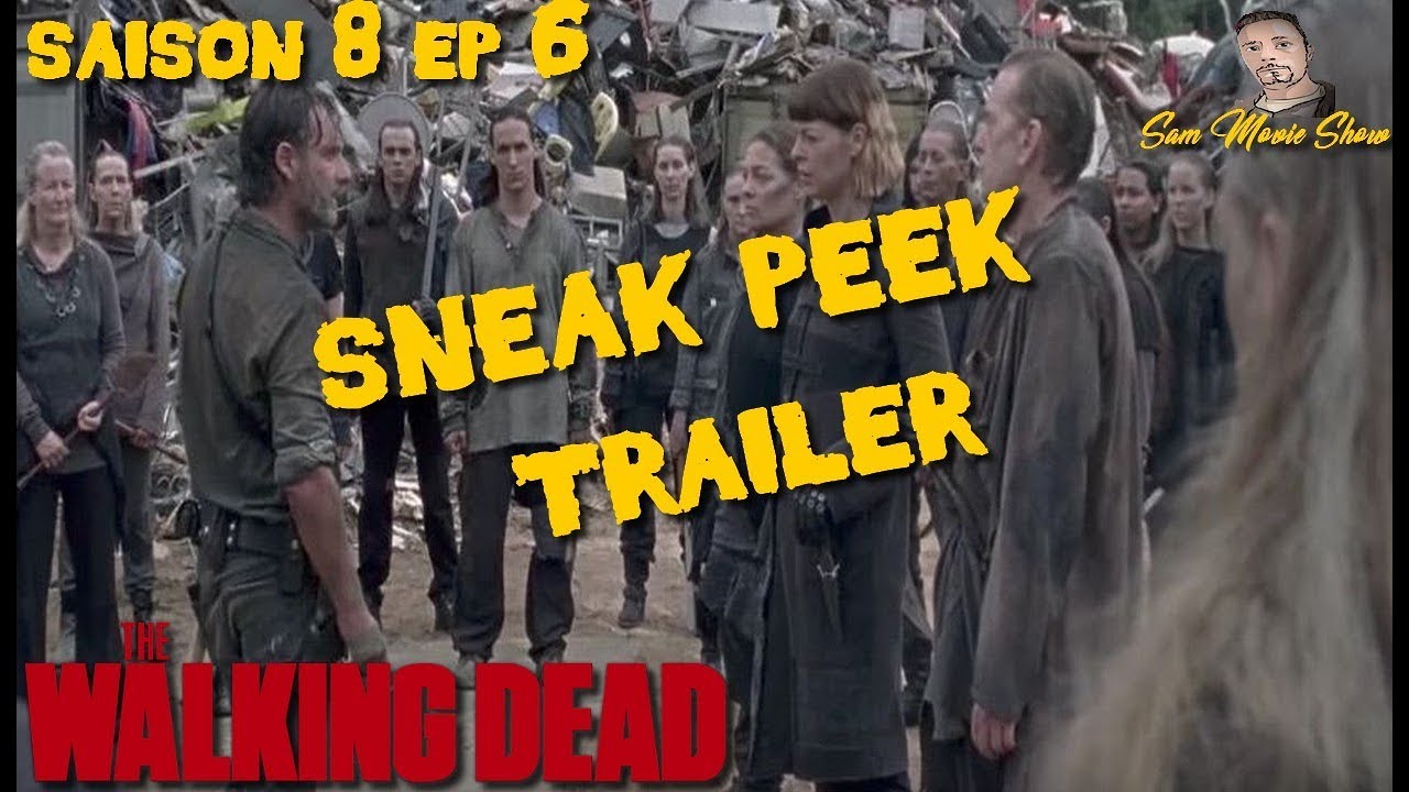 walking dead saison 8 ep 6 : trailer &amp; sneak peek officiel - YouTube