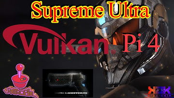 New Retropie 4 With VUlkan Drivers Supreme Ultra Raspberry PI 4