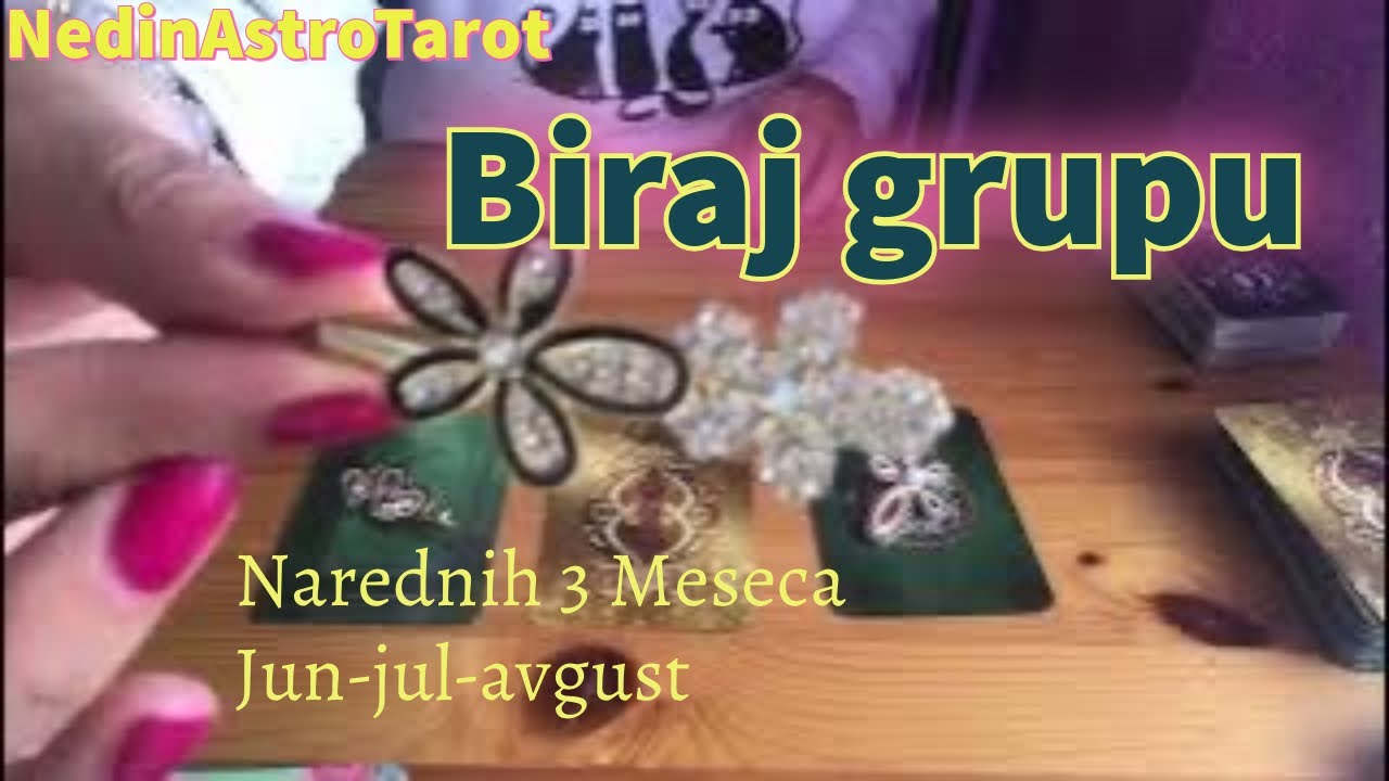 Narednih 3 meseca🌹🌹🌹 Biraj grupu