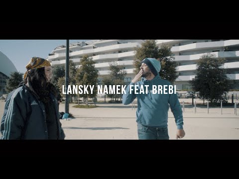 Lansky Namek - Marseille feat Brebi