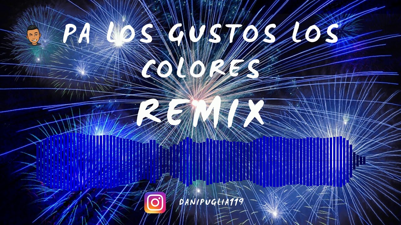 Letra Pa Los Gustos Los Colores