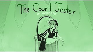 The Court Jester OC Animatic