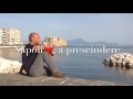 Perché AMO Napoli? | carlodiniworkinprogress