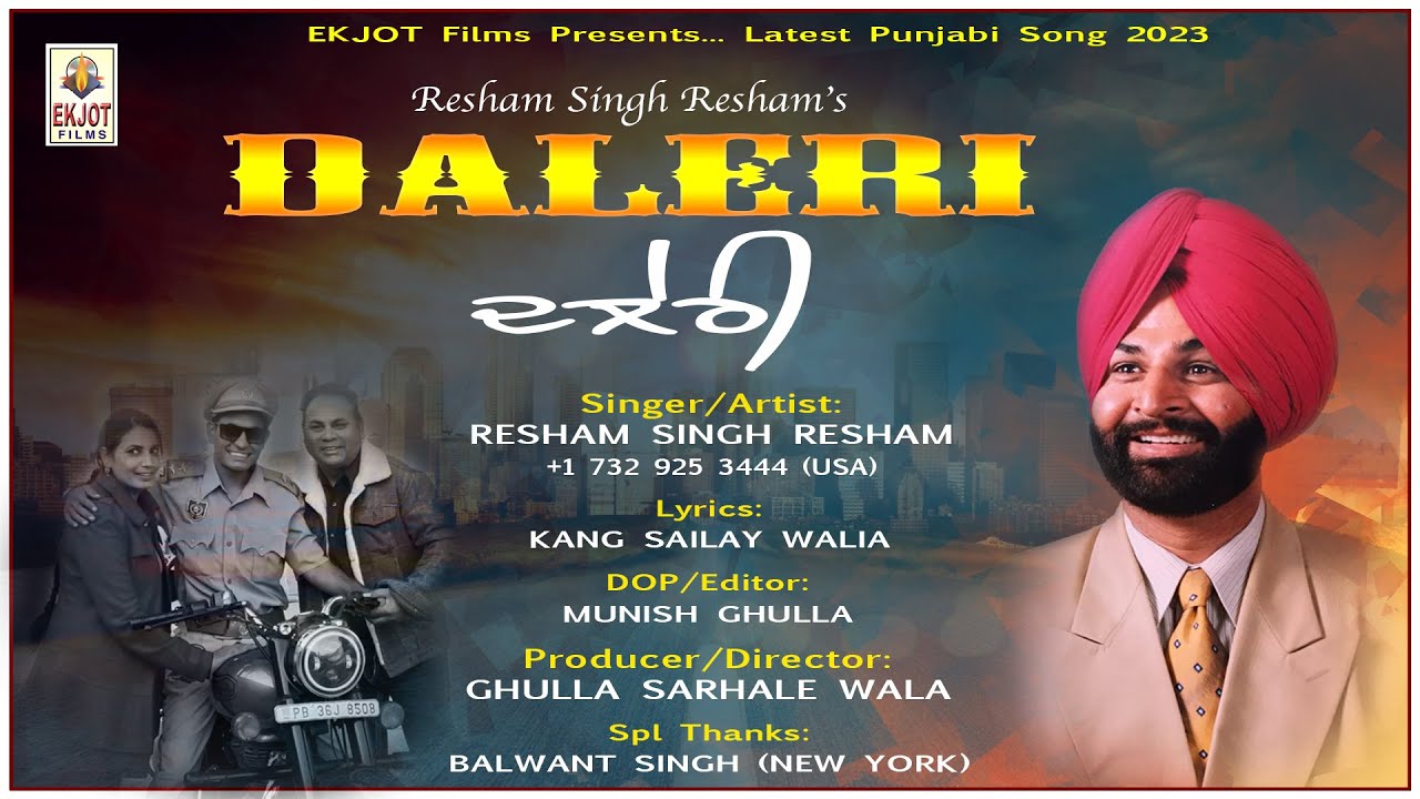 DALERI | Resham Singh Resham USA | Latest Punjabi Song 2023