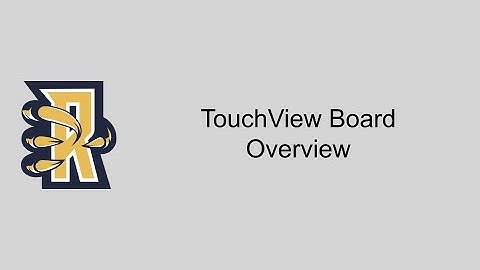 TouchView Interactive Board Overview