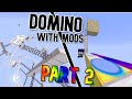 Domino in Minecraft But With Mods - Part 2